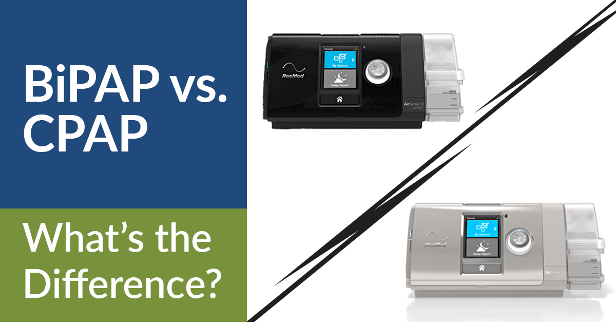 BiPAP vs. CPAP: What's the Difference?