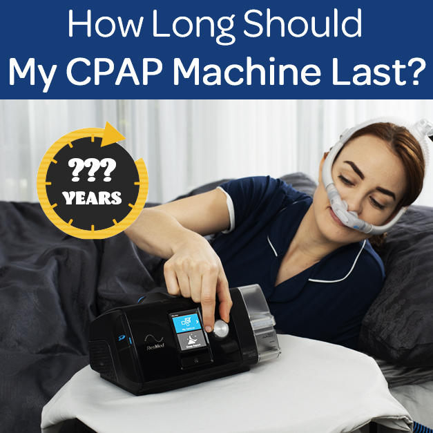 How Long Should I Expect My CPAP Machine to Last? - Easy Breathe